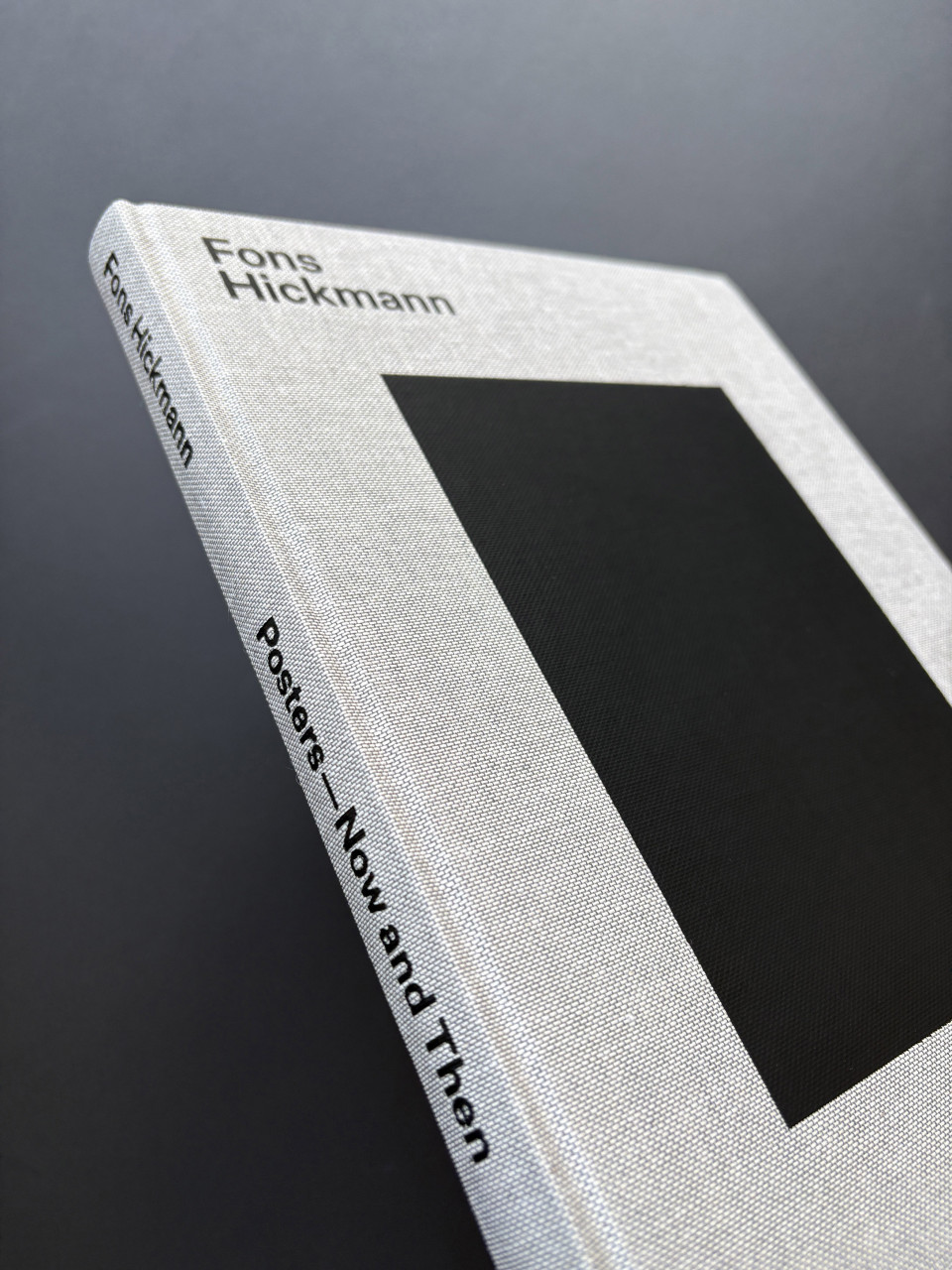 Fons Hickmann, Posters — Now and Then