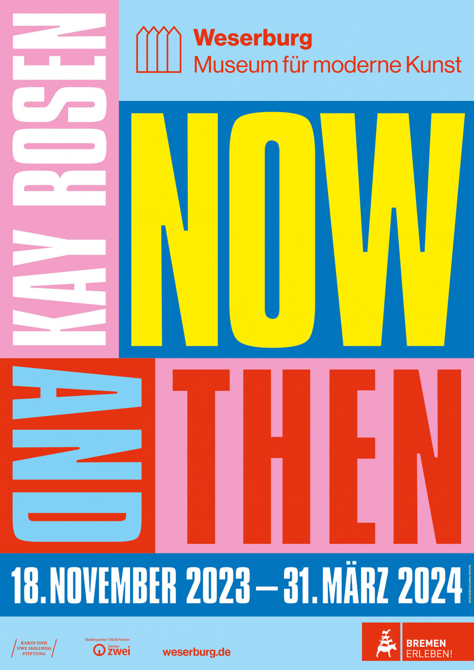 Kay Rosen Now and Then Poster