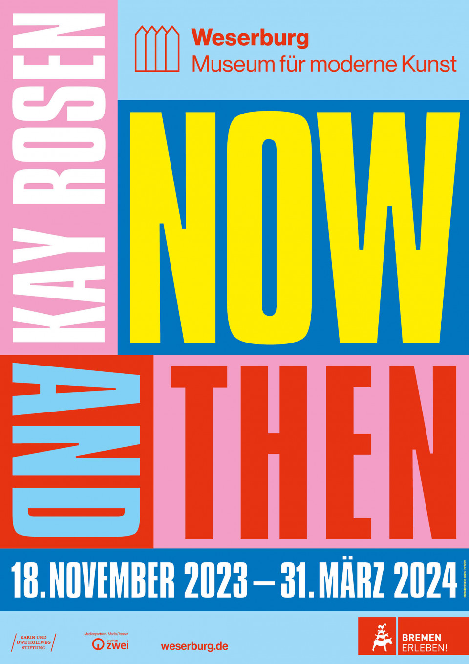 Kay Rosen Now and Then Poster • Studio Lindhorst-Emme+Hinrichs