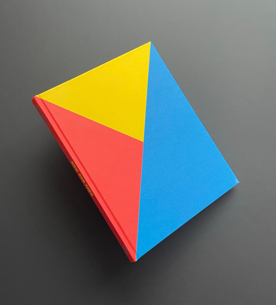 Kay Rosen. NOW AND THEN Publication